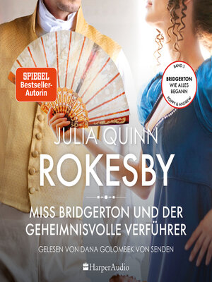 cover image of Rokesby – Miss Bridgerton und der geheimnisvolle Verführer (ungekürzt)